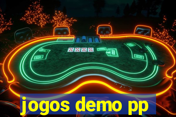 jogos demo pp